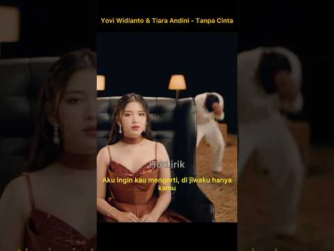 Tanpa cinta by Tiara Andini ft Yovie Widianto #liriklagu #music #liriklaguindo #tiaraandini