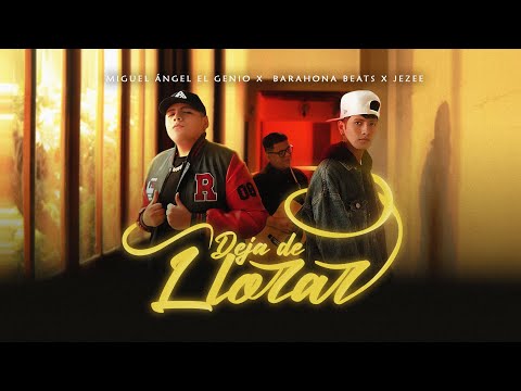 Deja de Llorar - Miguel Angel El Genio x Jezee x Barahona beats (Video Oficial)