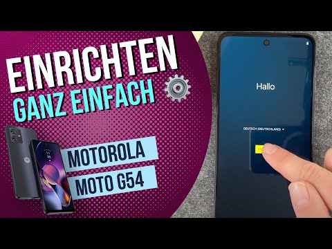 Motorola moto g54 Ersteinrichtung erste Schritte