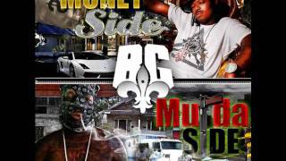 B.G.- Money Side Murda Side - Hood On My Back