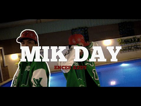 MIK DAY - Encee Azdy (OMV) Prod. Domboi