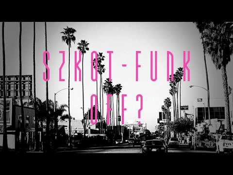 Szkot - Funk Off?