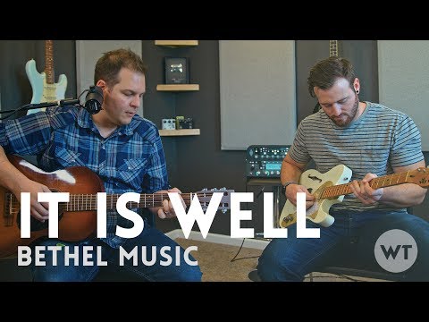 It Is Well - Bethel Music (acoustic)