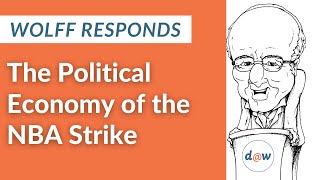 Wolff Responds: The Political Economy of the NBA Strike
