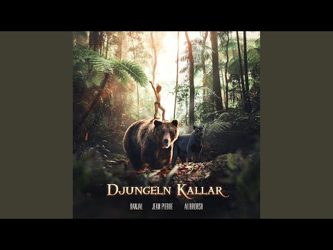 DJUNGELN KALLAR (Radio Edit)