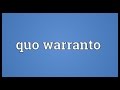 Quo warranto Meaning