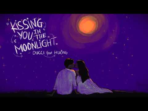DUCCI, Huông 'Kissing You In The Moonlight' (Lyric Video)