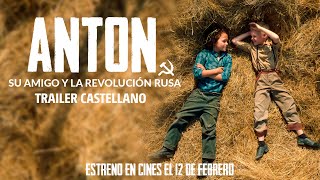 Anton, su amigo y la revolución rusa