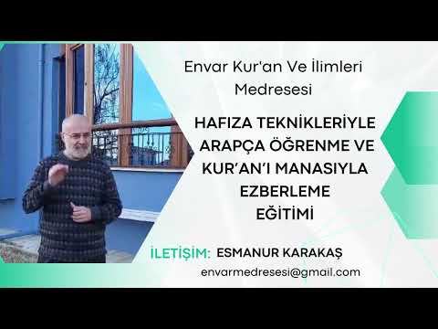 HAFIZA TEKNİKLERİYLE  ARAPÇA ÖĞRENME VE KUR’AN’I MANASIYLA EZBERLEME EĞİTİMİ