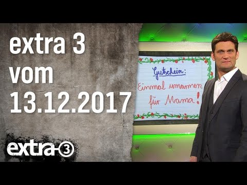 Extra 3 vom 13.12.2017 | extra 3 | NDR