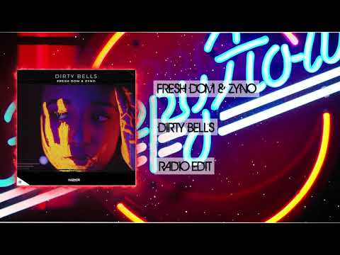 Fresh Dom & Zyno - Dirty Bells (Original Mix) *OUT NOW*