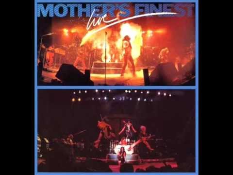 Mother's Finest - Somebody to love   Track 1  Live album 1979