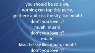 Flo Rida - Kiss The Sky (FULL) (Lyrics on Screen) NEW 2011