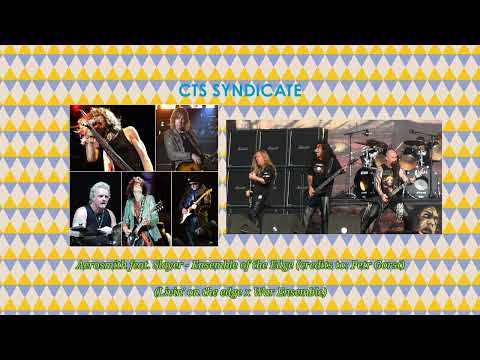 Aerosmith feat. Slayer - Ensemble of the Edge (Mashup)