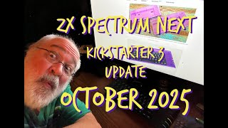 Sinclair ZX Spectrum Next Kickstarter #3 Update - October 2025 - Pico-8 - 8bit Modern Retro Computer