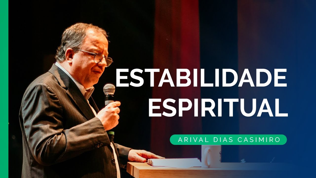 Como Crescer em Cristo e na Igreja | Rev. Arival Dias Casimiro