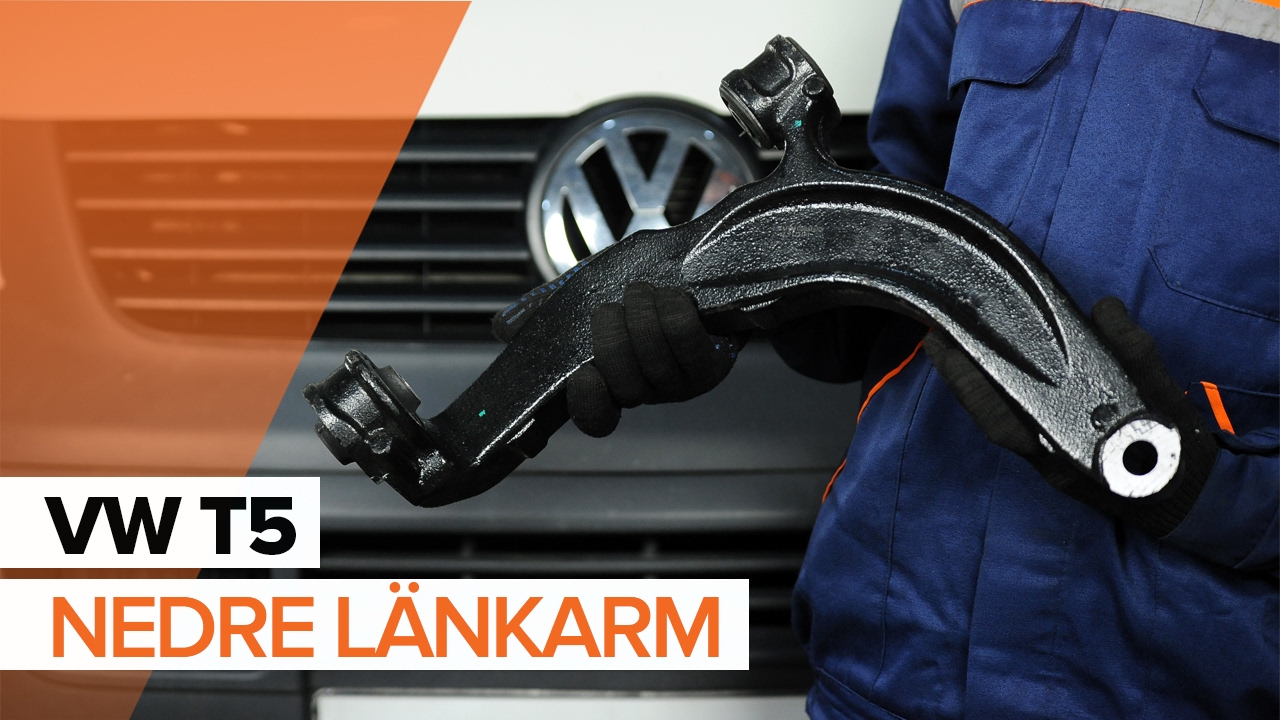 Byta främre undre arm på VW Multivan T5 – utbytesguide