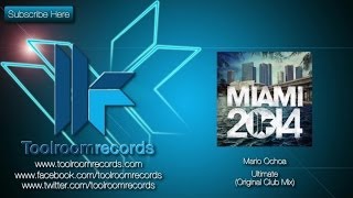 Mario Ochoa - Ultimate (Original Club Mix)