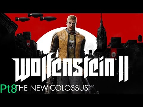 Wolfenstein II: The New Colossus playthrough pt8 ps5