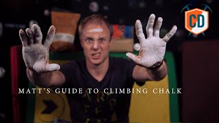 Matt's Guide To Climbing Chalk (NEW) | Climbing Daily Ep.184
