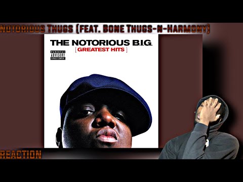 First Time HEARING Notorious Thugs (feat. Bone Thugs-n-Harmony) REACTION!