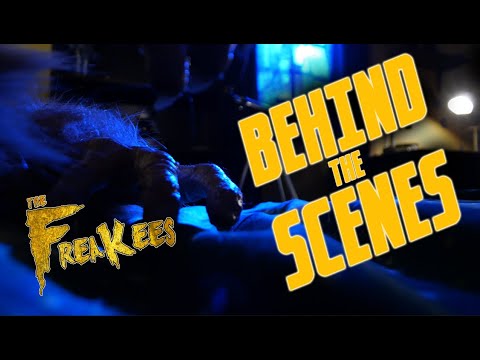 Behind the Scenes of The Freakees