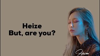 Heize – 괜찮냐고  (But, Are You?) English Lyrics