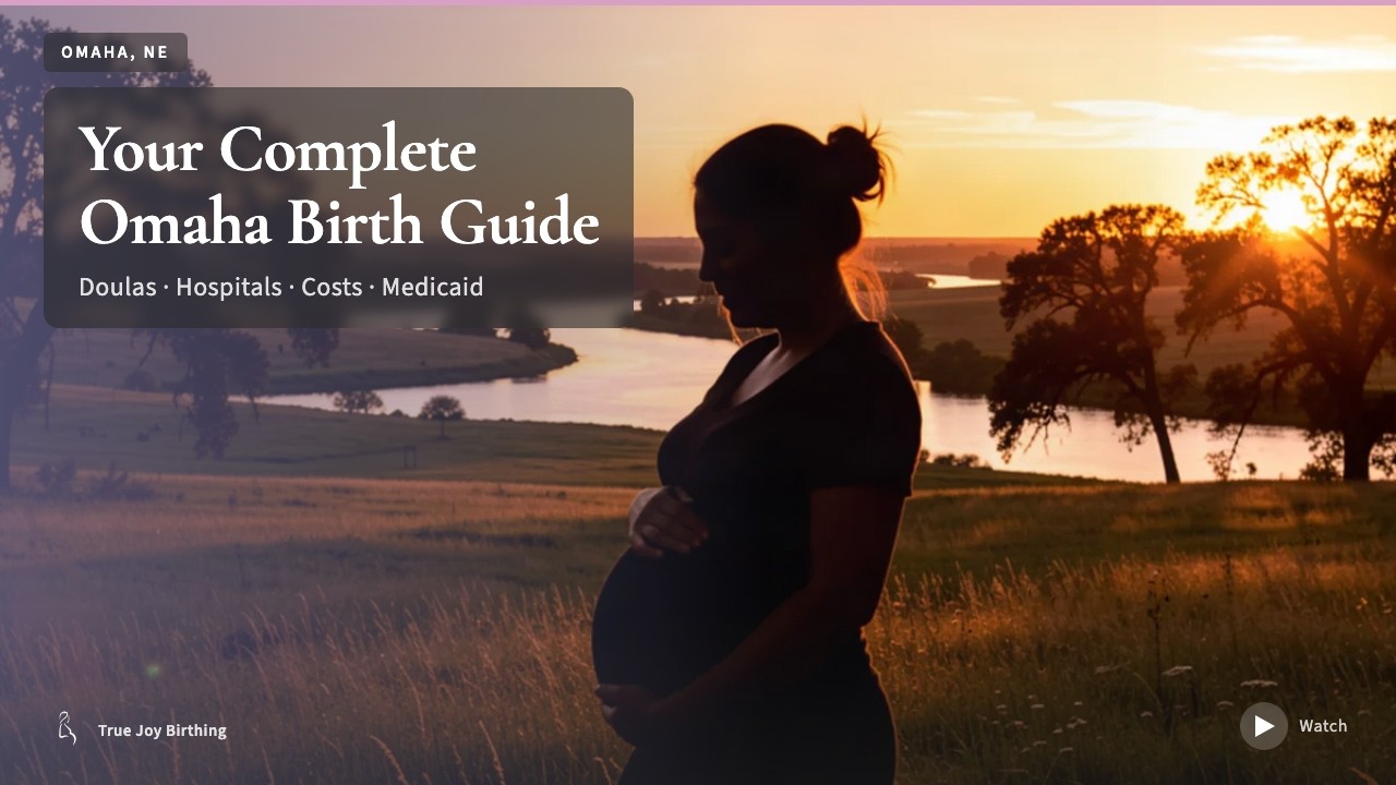 Omaha NE Doula & Birth Plan Guide — press play to watch