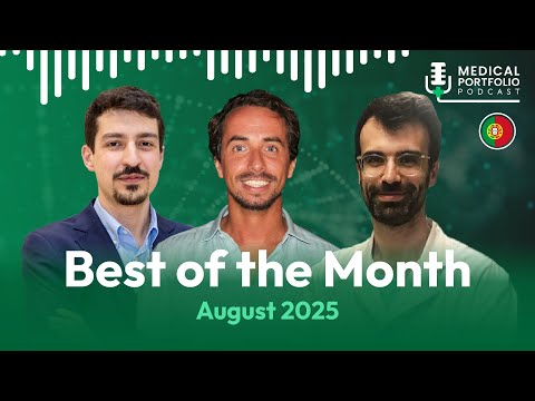 Medical Portfolio Podcast: Best of the Month - August 2025