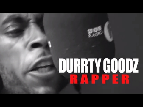 Durrty Goodz - Fire In The Booth