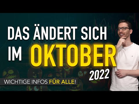 Diese ÄNDERUNGEN erwarten uns ALLE (Oktober 2022) - Gesetze, Neuigkeiten und Vorschriften