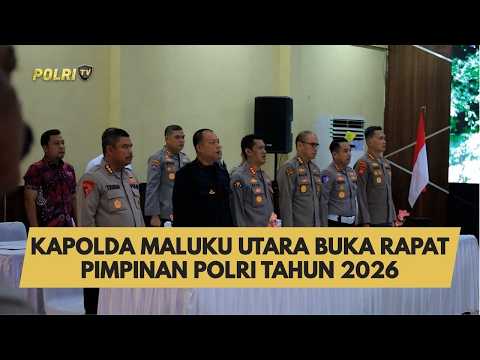 KAPOLDA MALUKU UTARA BUKA RAPAT PIMPINAN POLRI TAHUN 2026