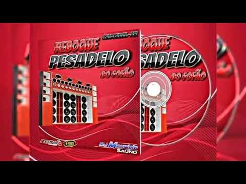 CD REBOQUE PESADELO DO FOFÃO VOL.1 - DJMAURICIO SAUND (DOWNLOAD GRÁTIS) #SOM100FRONTEIRAS