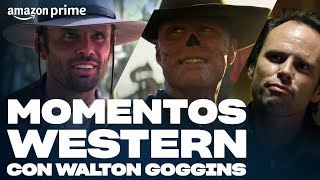 Walton Goggins siendo ícono Western | Amazon Prime