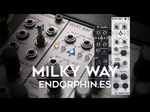 MODULAR SYNTH MULTI FX | Endorphin.es Milky Way
