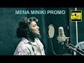 MENA MINIKI PROMO MEENDHAKARI MEDIA