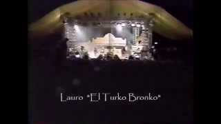 Bronco  (Otra vez el Amor en vivo) [Turko Bronko]