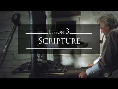 Systematic Theology Series 1 Chapter 3: Scripture