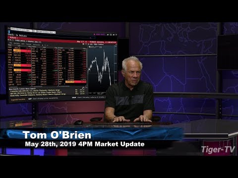 May 28th, 4PM Market Update with Tom O'Brien on TFNN