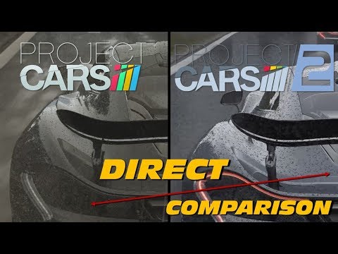 Project Cars vs Project Cars 2 | Direct Comparison