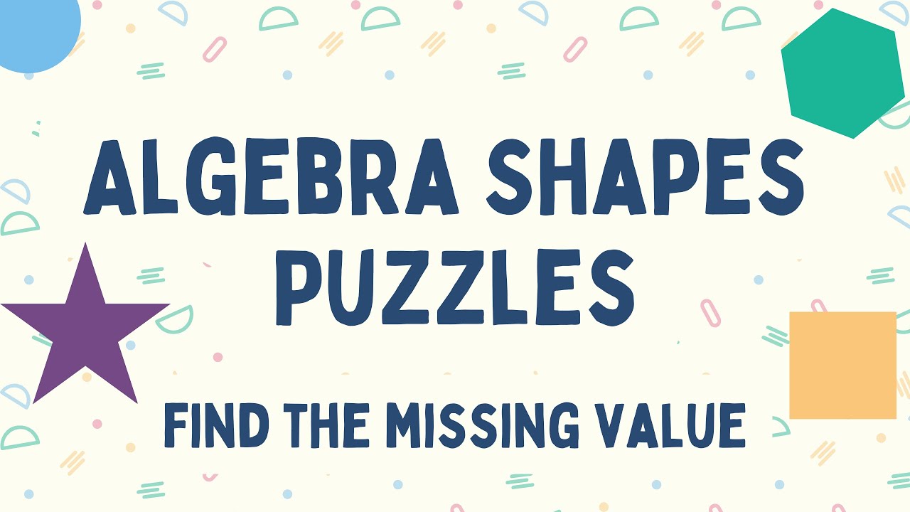 Maths Puzzles: Missing Value Shapes (Updated)