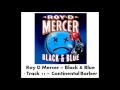 Roy D Mercer - Black & Blue - Track 11 - Continental Barber