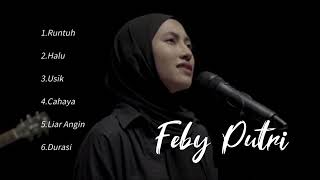 Download lagu Feby putri lagu pilihan - Runtuh mp3 Download lagu Feby putri lagu pilihan - Runtuh mp3