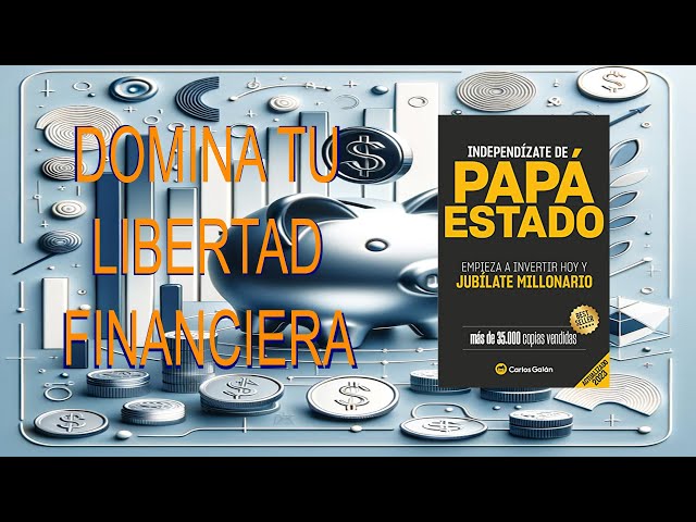 Vídeo relacionado con Independízate de Papá Estado: Empieza a invertir HOY y jubílate millonario