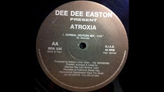 Dee Dee Easton - Atroxia (Normal Devices Mix) (Hardcore 1994)