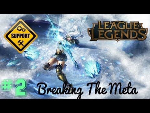 Breaking The Meta #2 - Support Ashe (I'm Ashe ,I'm helping)