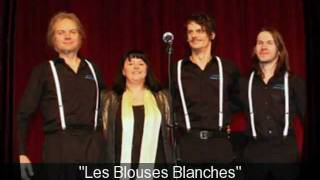 Les Blouses Blanches -Live Recording