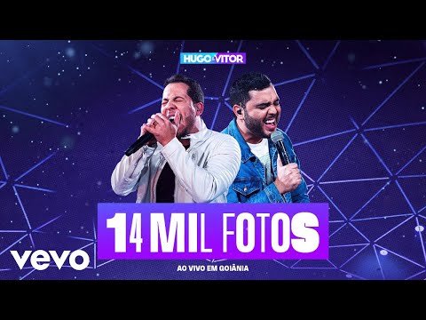 Hugo & Vitor - 14 Mil Fotos (Ao Vivo Em Goiânia / 2022)