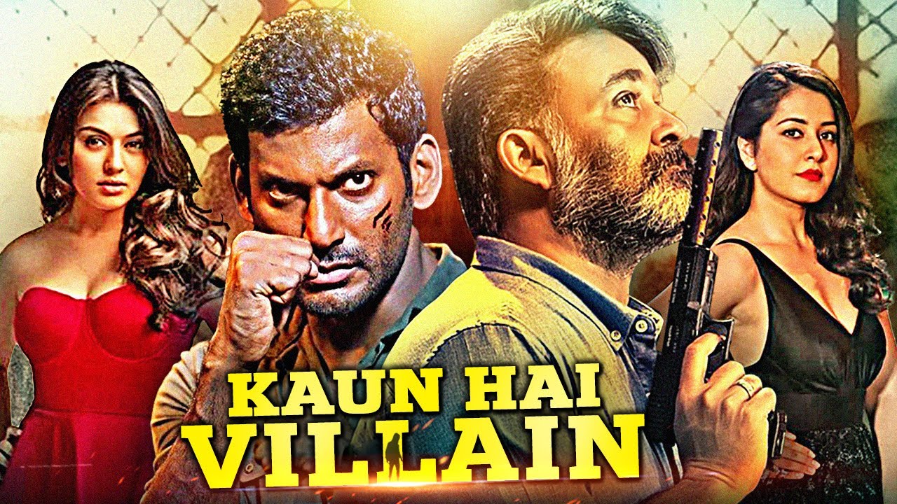  Vishal, Raashi Khanna & Mohanlal Ki Superhit South Action Hindi Dubbed Movie | Kaun Hai Villain