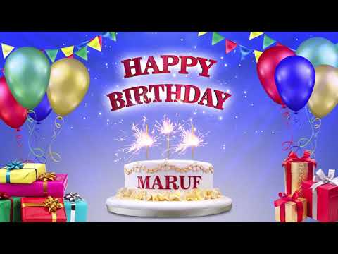 MARUF معروف | Happy Birthday To You | Happy Birthday Songs 2021